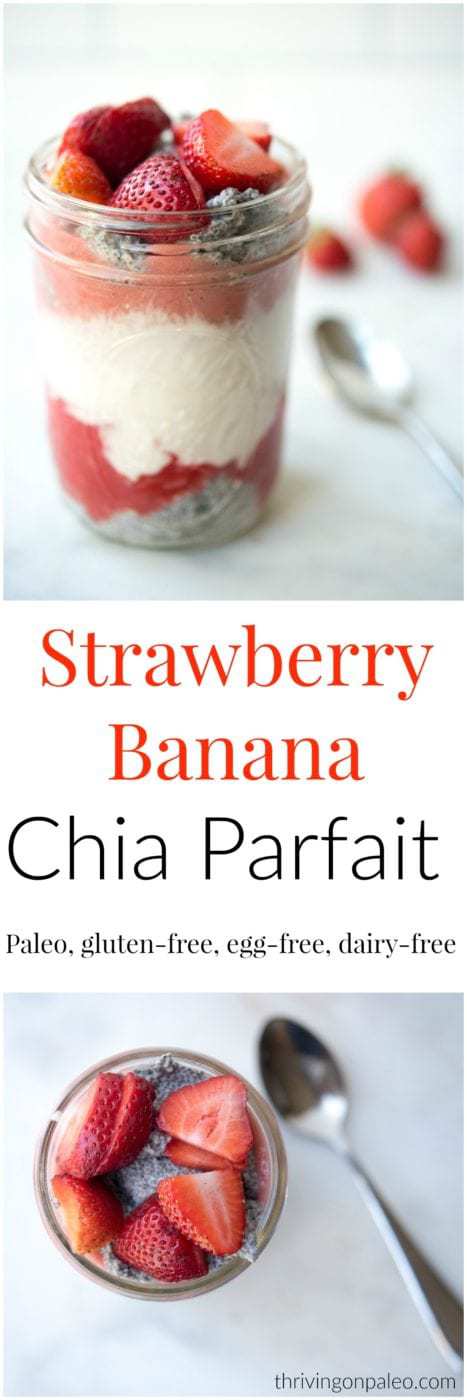 Strawberry Banana Chia Pudding Parfait recipe- and how to make chia pudding video. A perfect portable breakfast or snack option. Paleo | Gluten-free | Dairy-free | Nut-free | Egg-free