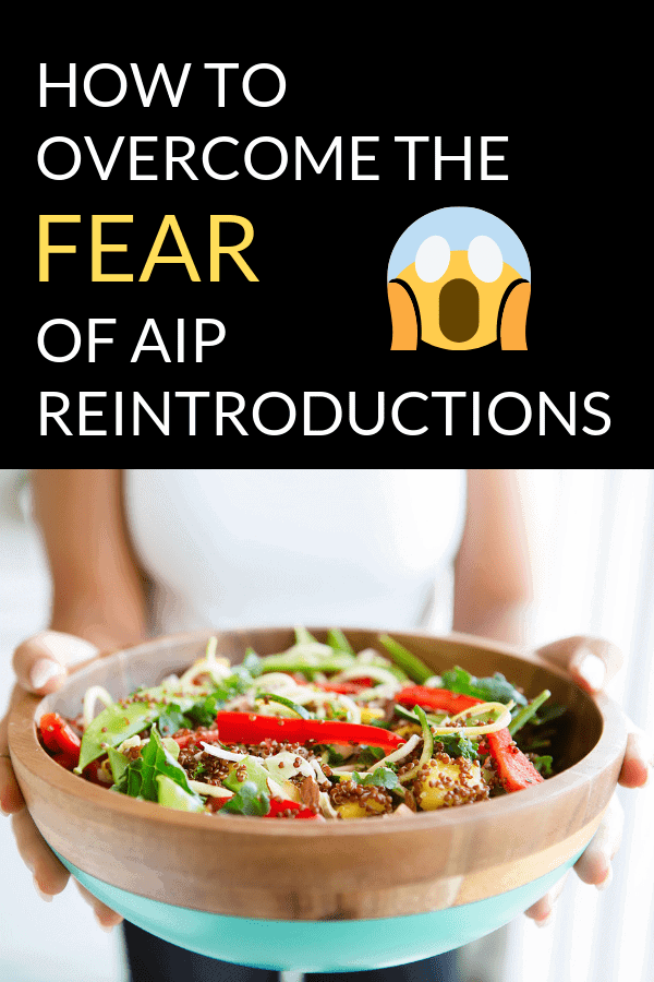 how to overcome the fear of aip reintroductions