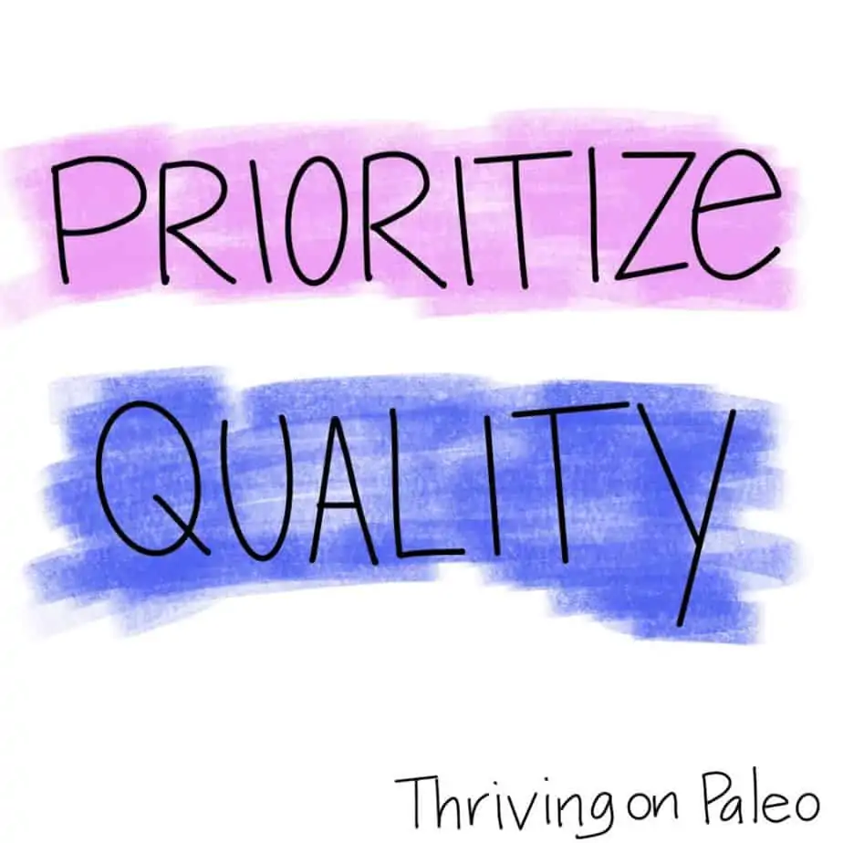 Prioritize Quality